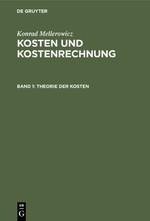 Kosten und Kostenrechnung, Band 1, Theorie der Kosten