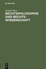 Rechtsphilosophie und Rechtswissenschaft