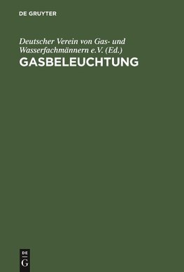 Gasbeleuchtung