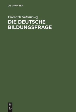 Die deutsche Bildungsfrage