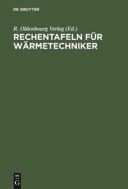 Rechentafeln für Wärmetechniker