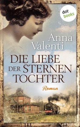 Die Liebe der Sternentochter - Band 2