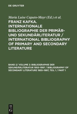 Bibliographie der Sekundärliteratur 1955-1997 / Bibliography of Secondary Literature 1955-1997