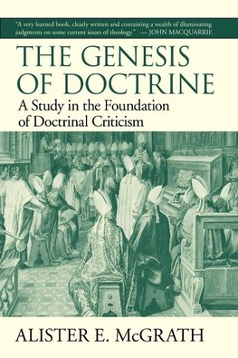 The Genesis of Doctrine