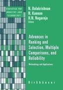 Advances in Ranking and Selection, Multiple Comparisons, and Reliability