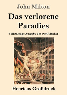 Das verlorene Paradies (Großdruck)