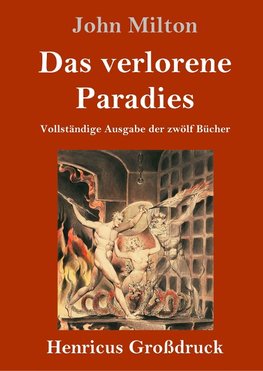 Das verlorene Paradies (Großdruck)