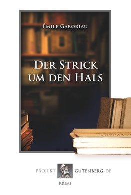 Der Strick um den Hals