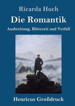 Die Romantik (Großdruck)