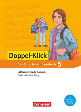 Doppel-Klick Band 5: 9. Schuljahr - Differenzierende Ausgabe Baden-Württemberg - Schülerbuch