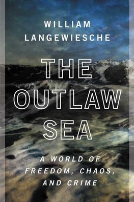 The Outlaw Sea