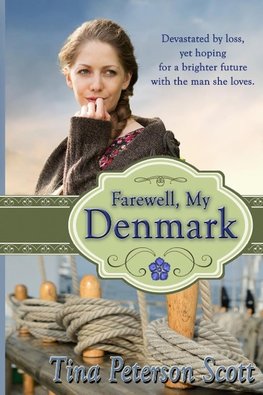 Farewell, My Denmark