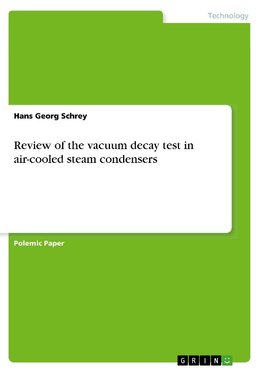 Review of the vacuum decay test in air-cooled steam condensers