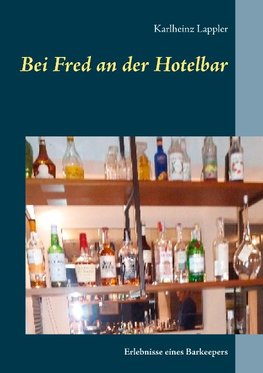 Bei Fred an der Hotelbar