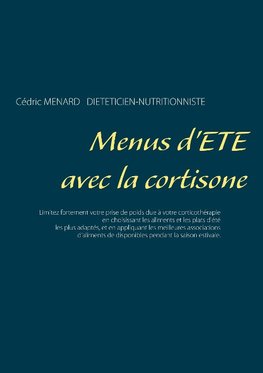 Menus d'été avec la cortisone