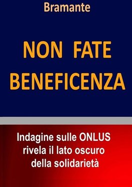 Non fate Beneficenza