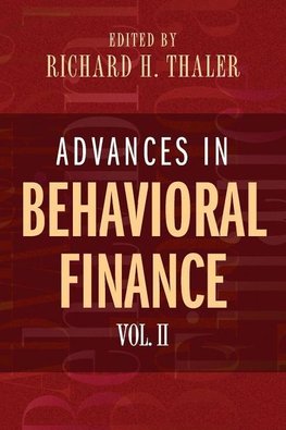 Advances in Behavioral Finance, Volume II