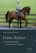 Feines Reiten in der französischen Tradition der Légèreté