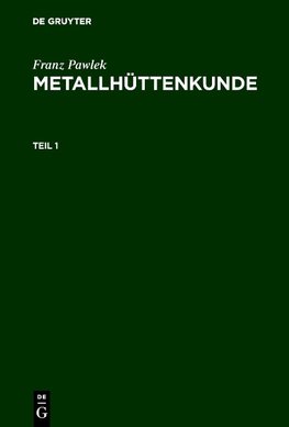 Metallhüttenkunde