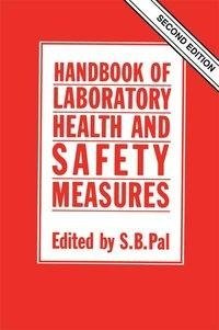 Handbook of Laboratory Health and Safety Measures