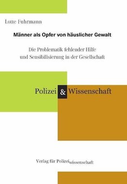 Männer als Opfer von häuslicher Gewalt