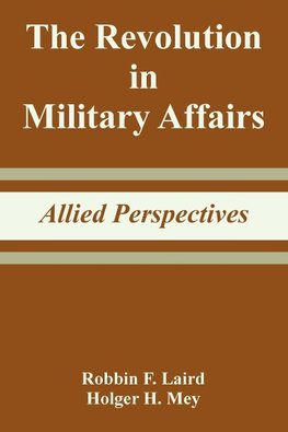 The Revolution in Military Affairs