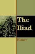 The Iliad of Homer