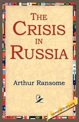 The Crisis in Russia