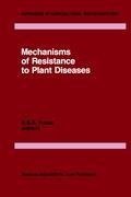 Mechanisms of Resistance to Plant Diseases