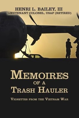 Memoires of a  Trash Hauler