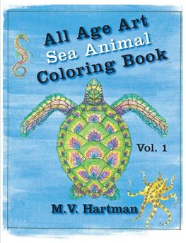 All Age Art -- Sea Animal Coloring Book