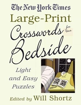 The New York Times Large-Print Crosswords for Your Bedside