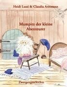 Mumpitz der kleine Abenteurer