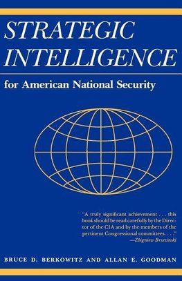 Strategic Intelligence for American National Security