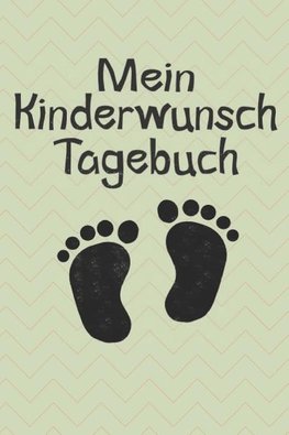 Mein Kinderwunschtagebuch: Punktiertes Notizbuch Mit 120 Seiten Für Alle Notizen, Termine, Skizzen, Einträge, Erlebnisse Und Gedanken Zum Selbers