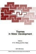 Themes in Motor Development