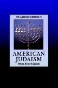 The Cambridge Companion to American Judaism