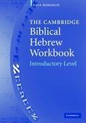 The Cambridge Biblical Hebrew Workbook