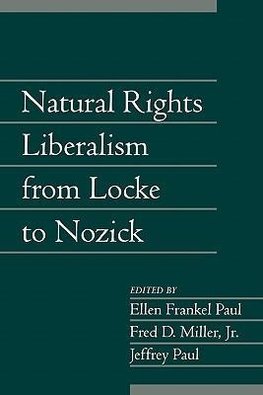 Natural Rights Liberalism from Locke to Nozick