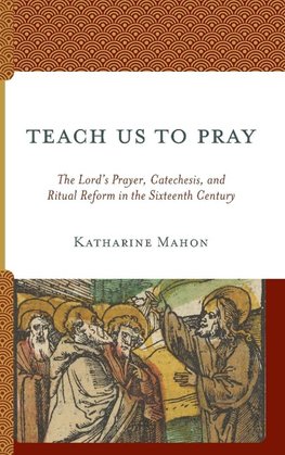 Teach Us to Pray