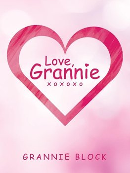 Love, Grannie Xoxoxo