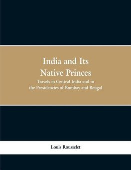 India and Its Native Princes