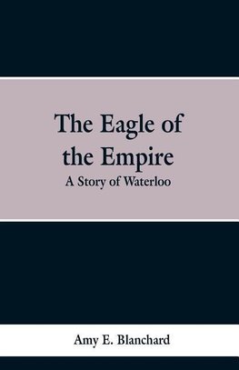 The Eagle of the Empire