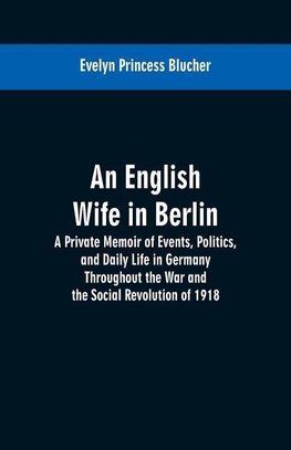 An English Wife in Berlin