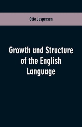 Growth and Structure of the English Language