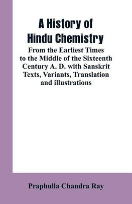 A HISTORY OF HINDU CHEMISTRY