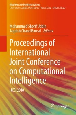 Proceedings of International Joint Conference on Computational Intelligence