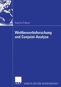 Wettbewerbsforschung und Conjoint-Analyse