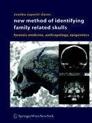 New Methods of Identifying Family Related Skulls