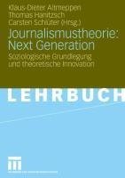 Journalismustheorie: Next Generation